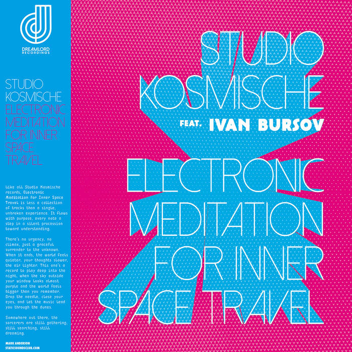 Studio Kosmische - Electronic Meditation For Inner Space Travel